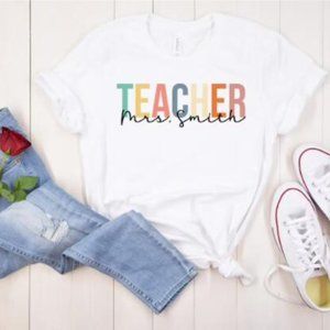 Customized Name Teacher Shirt